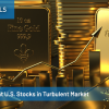 Gold Will Beat U.S. Stocks in Turbulent Market